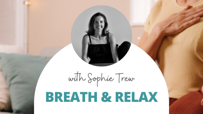 Monthly Breath & Relax Series with Sophie Trew